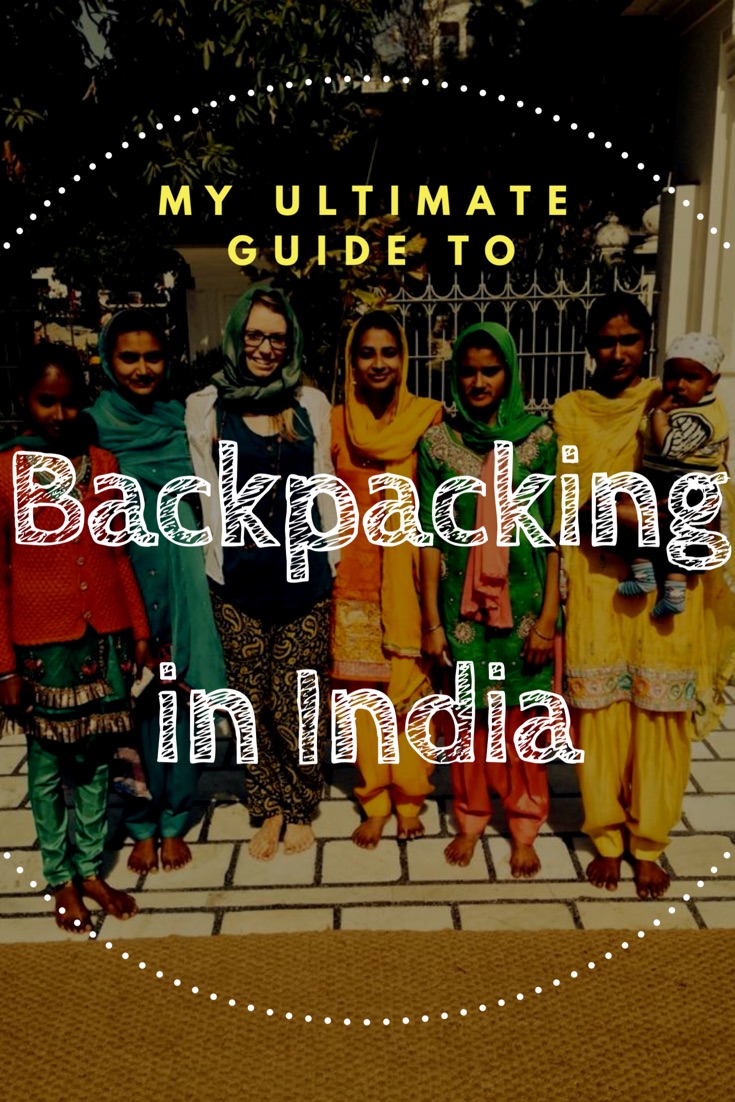 An ultimate guide to backpacking in India