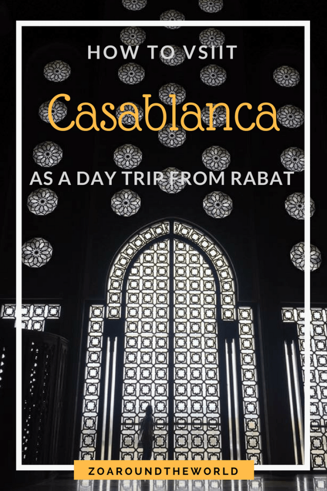 How to visit Casablanca as a day trip from Rabat