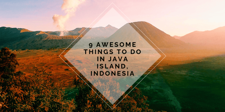Java Island Life 9 Awesome things to do in Java Island, Indonesia – Zo Around The World